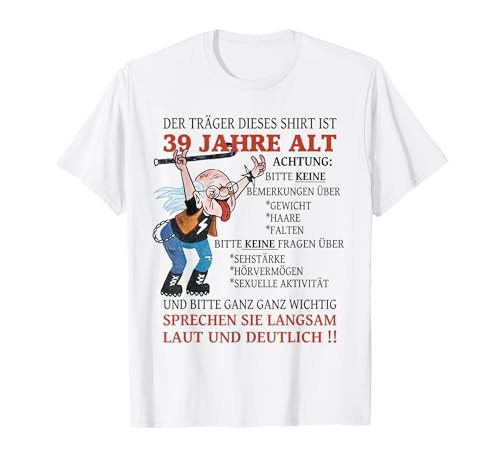 Geburtstagsgeschenk 39 Jahre Geburtstag Mann & Frau Herren T-Shirt von Rinnass I Runder Geburtstag Shirt Store