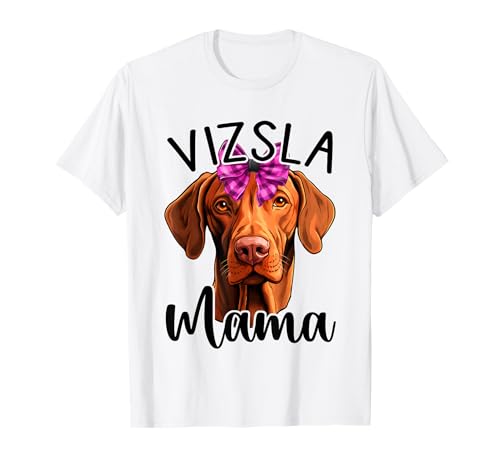 Vizsla Mama, Lustiger Vizsla T-Shirt Vizsla Mama, Lustiger Vizsla T-Shirt von Ripper19 Vizsla Stuff