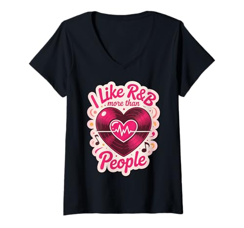 Damen I Like R&B More Than People T-Shirt mit V-Ausschnitt von Rnb R&b mädchen Soulmusik Hip hop
