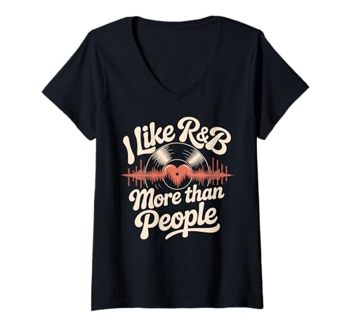 Damen I Like R&B More Than People T-Shirt mit V-Ausschnitt von Rnb R&b mädchen Soulmusik Hip hop