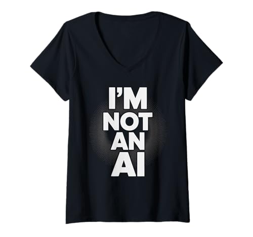 Damen Ich bin keine KI Lustiges technisches Statement Menschlicher Sarkasmus Digital T-Shirt mit V-Ausschnitt Damen Ich bin keine KI Lustiges technisches Statement Menschlicher Sarkasmus Digital T-Shirt mit V-Ausschnitt von Robot Joke Coder Engineer Developer Office Humor