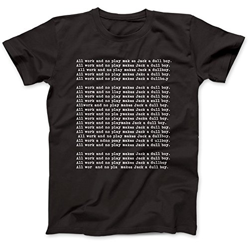 All Work and No Play Shining Inspired T-Shirt von Robot Rave