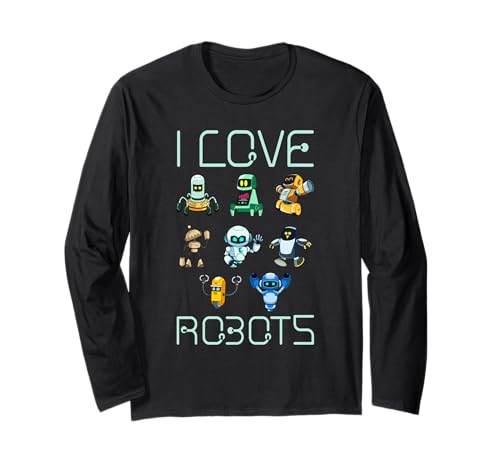 I Love Robots Roboter-Geschenke für Kinder Langarmshirt von Roboter Geschenke für Kinder Design