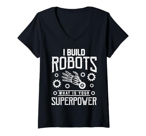 Damen Ich baue Roboter Lustiger Ingenieur für Robotik, Herren und Damen T-Shirt mit V-Ausschnitt von Robotic Engineering Robotics Engineer Apparel Co.