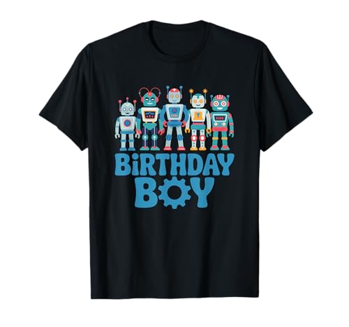 Birthday Boy Robotics Ingenieur Roboter T-Shirt Birthday Boy Robotics Ingenieur Roboter T-Shirt von Robotics Engineer Robots Teacher