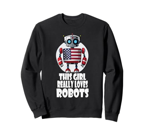 Dieses Mädchen liebt Roboter wirklich, Robotik für Kinder Roboter Sweatshirt Dieses Mädchen liebt Roboter wirklich, Robotik für Kinder Roboter Sweatshirt von Robots, Space Tech and Robotics