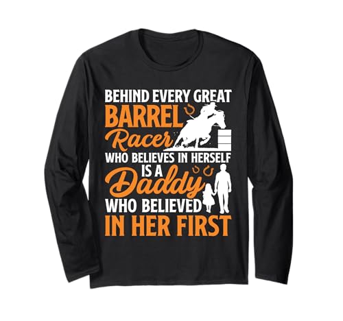 Barrel Racer Dad Funny Barrel Racing Horse Rodeo Vater Herren Langarmshirt Barrel Racer Dad Funny Barrel Racing Horse Rodeo Vater Herren Langarmshirt von Rodeo Cowgirl Barrel Racing Barrel Racer Apparel