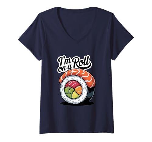 Damen Lustiges Sushi-Essen-Wortspiel I'm On A Roll T-Shirt mit V-Ausschnitt Damen Lustiges Sushi-Essen-Wortspiel I'm On A Roll T-Shirt mit V-Ausschnitt von Roll With It Foodie Creations