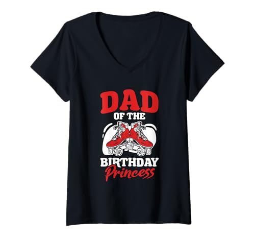 Damen Vater des Geburtstages, Prinzessin, Rollschuhlaufen, Derby-Rollschuh T-Shirt mit V-Ausschnitt Damen Vater des Geburtstages, Prinzessin, Rollschuhlaufen, Derby-Rollschuh T-Shirt mit V-Ausschnitt von Roller Derby Roller Skating Outfits For Women