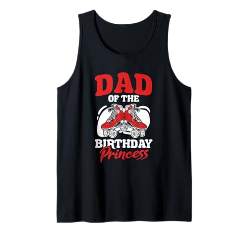 Herren Vater des Geburtstages, Prinzessin, Rollschuhlaufen, Derby-Rollschuh Tank Top Herren Vater des Geburtstages, Prinzessin, Rollschuhlaufen, Derby-Rollschuh Tank Top von Roller Derby Roller Skating Outfits For Women