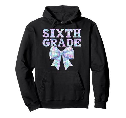 Kokette Bogen 6. Klasse 6. Klasse Mittelschule Mädchen Kinder Pullover Hoodie von Rollin Into 6th Grade Girly Back to School 1st Day