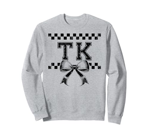 Coquette Bow TK I'm Ready for TK Girl Kids Preppy Girly TK Sweatshirt Coquette Bow TK I'm Ready for TK Girl Kids Preppy Girly TK Sweatshirt von Rollin Into TK Back to School Preppy 1st Day of TK
