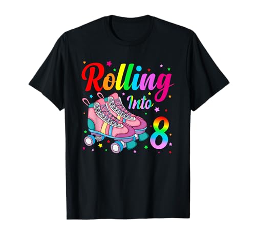 Rolling Into - 8 Jahre altes Mädchen zum 8. Geburtstag skaten T-Shirt von Rolling Into 8 year Old