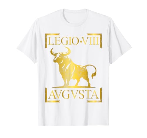 Roman Legion Legio VIII AVGVSTA Emblem Männer Frauen Geschenk T-Shirt von Roman Legion Banner Legio for History Lovers