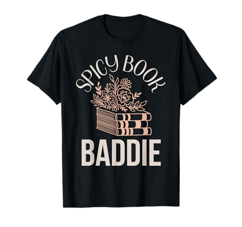 Spicy Book Merch Baddie Morally Grey Liebesbücher für Frauen T-Shirt Spicy Book Merch Baddie Morally Grey Liebesbücher für Frauen T-Shirt von Romance Book Lover Gifts