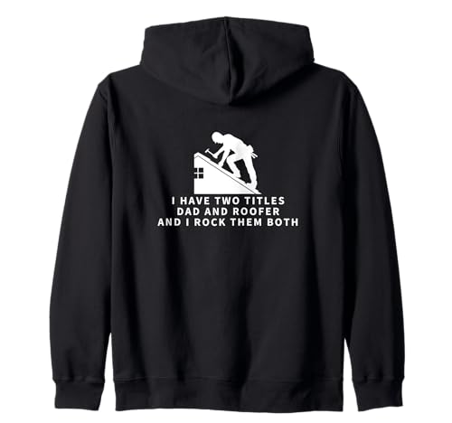 Roofer And Dad Proud Funny Men Roofing Kapuzenjacke Roofer And Dad Proud Funny Men Roofing Kapuzenjacke von Roofing Gifts For Men And Women