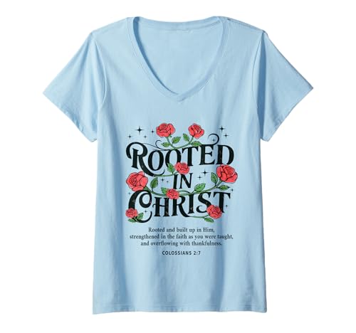 Damen Rooted In Christ Christian Floral Vintage Roses Bibelvers T-Shirt mit V-Ausschnitt Damen Rooted In Christ Christian Floral Vintage Roses Bibelvers T-Shirt mit V-Ausschnitt von Rooted In Christ Floral Christian Vintage
