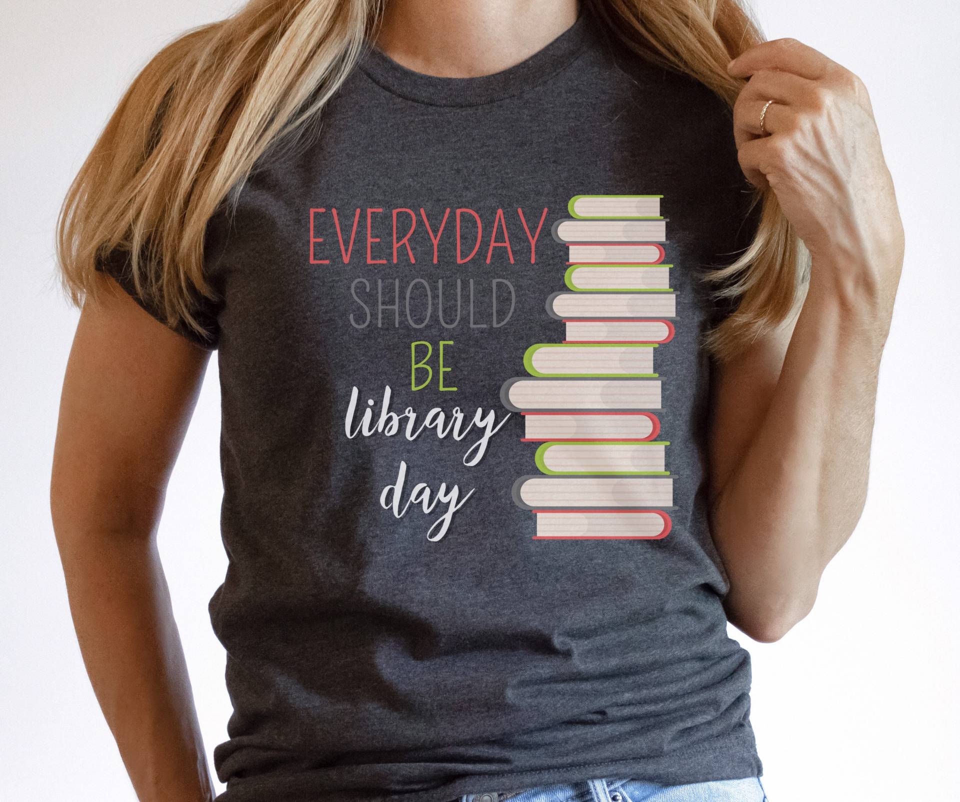 Every Day Should Be Library Day, Media Specialist Shirt, Bibliothekan Bibliothek Lehrer Homeschool Mom Back To School von RootedInChristStudio