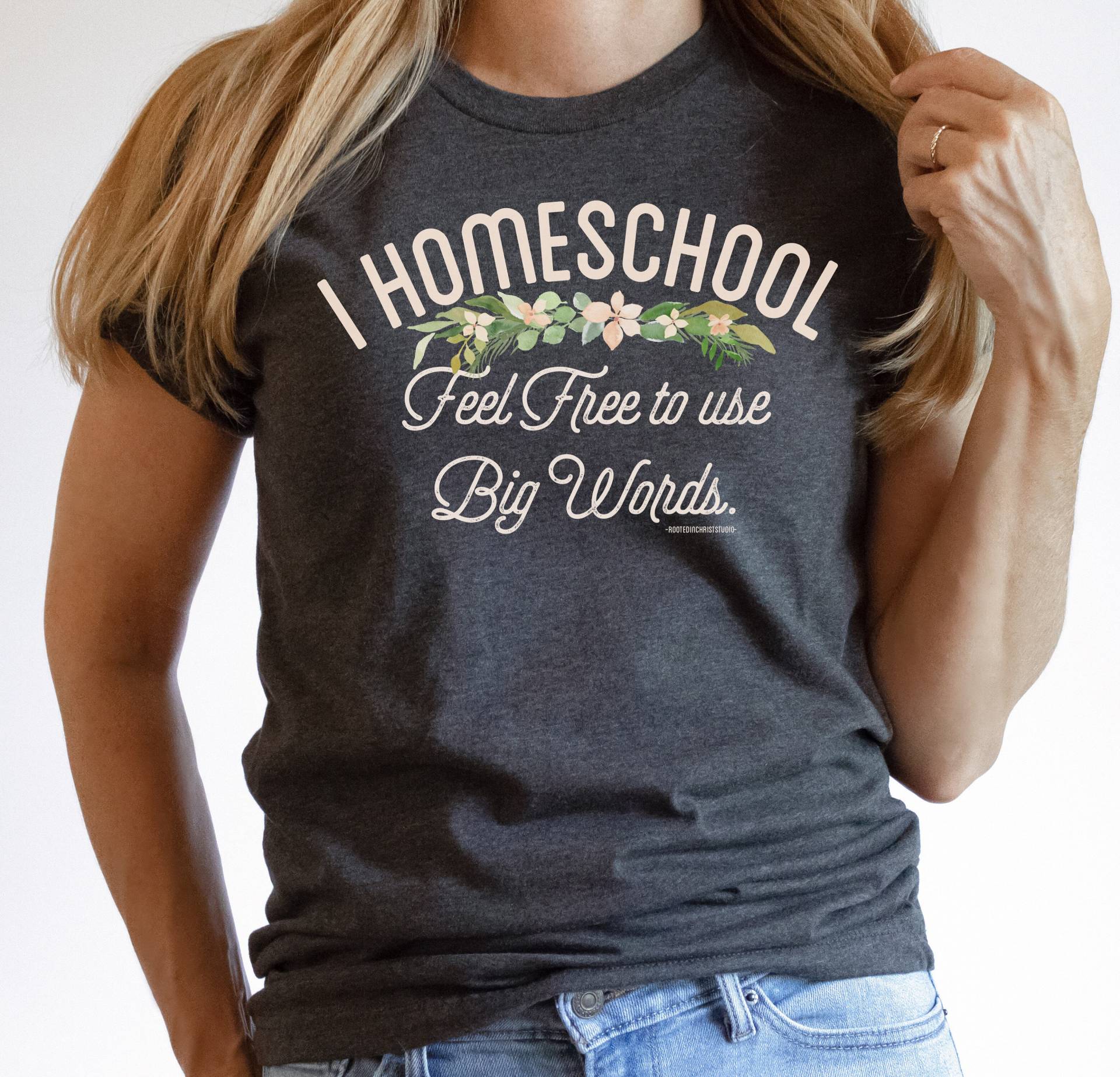 I Homeschool Feel Free To Use Big Words, Mom Shirt, Life, Mom, Mama, Bildung, Sarkastisch von RootedInChristStudio