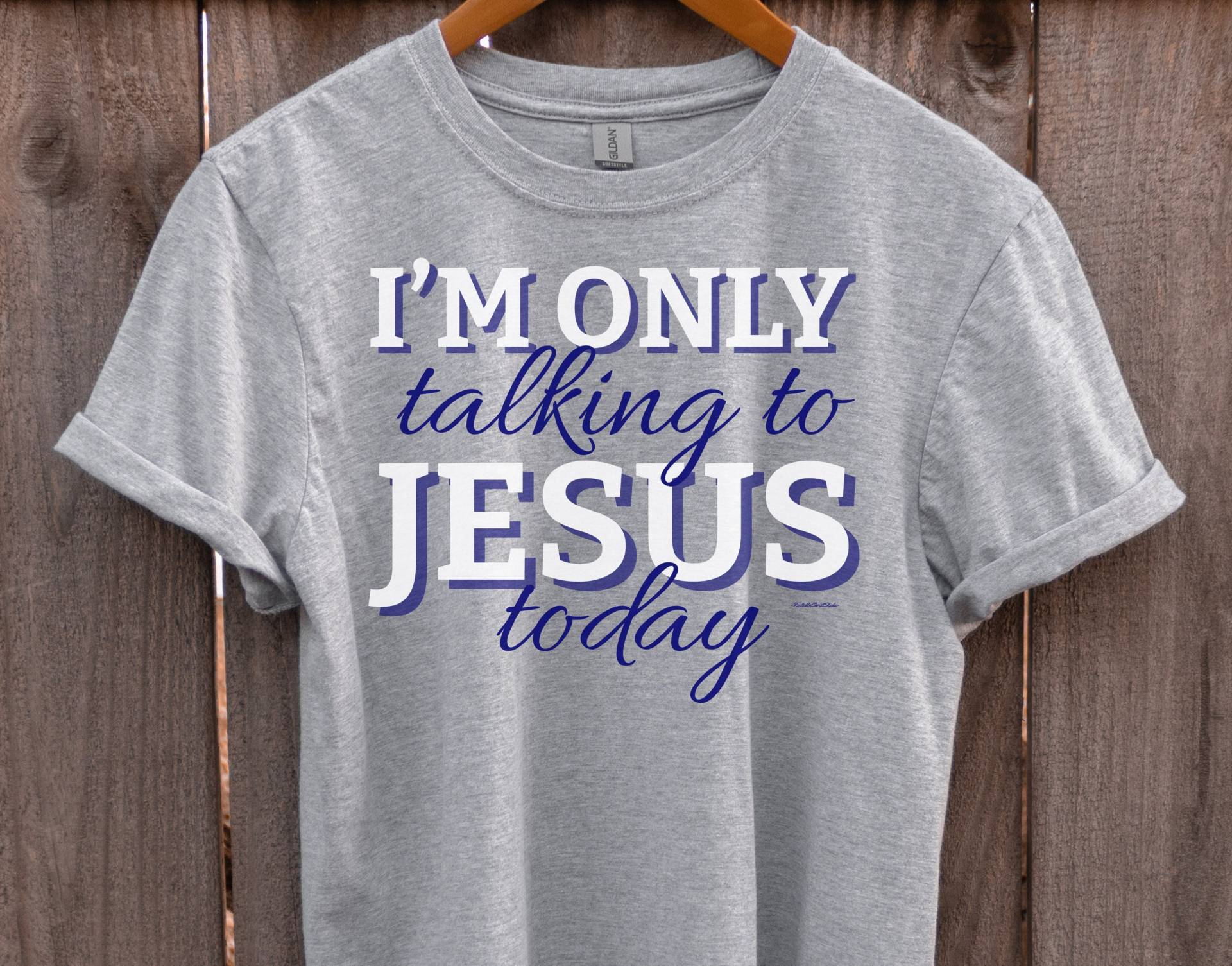 I'm Only Talking To Jesus Today Shirt, Lustige Christliche Shirts, Geschenke Für Sie, Ihn, Konservatives Shirt von RootedInChristStudio