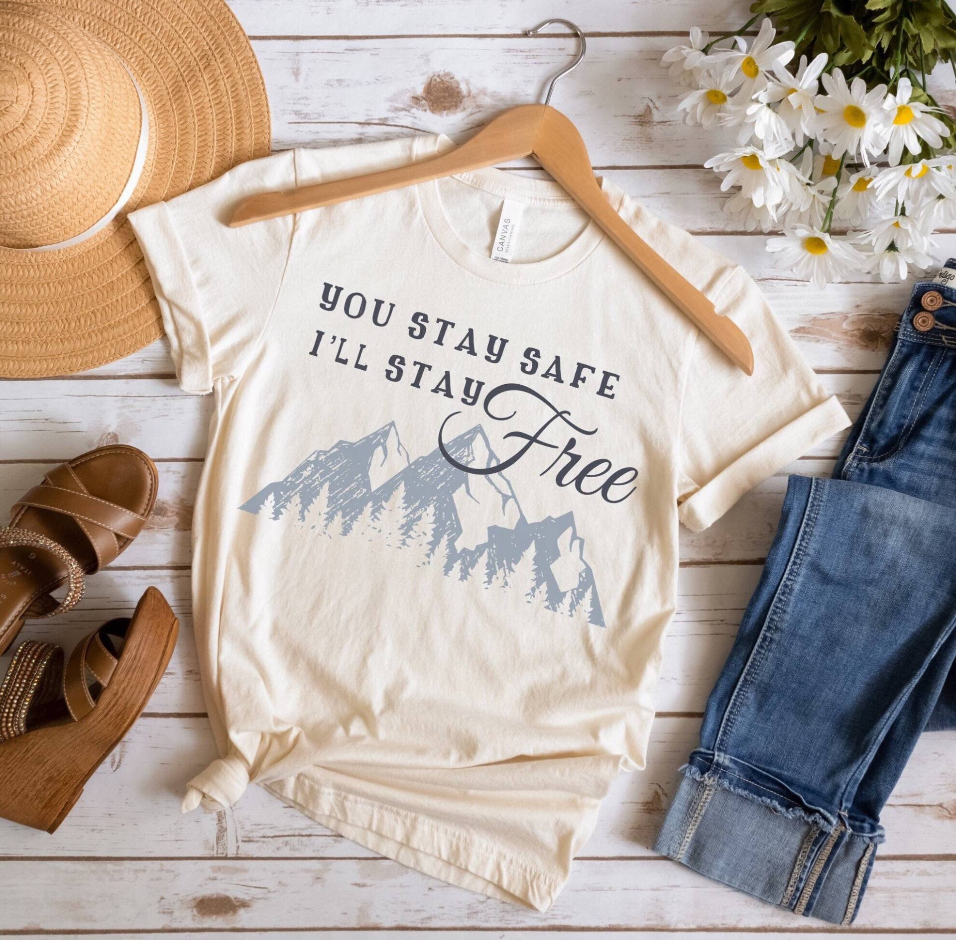 You Stay Safe I'll Free Shirt, T-Shirt, Konservatives Freiheitsshirt, Freiheitsshirt von RootedInChristStudio