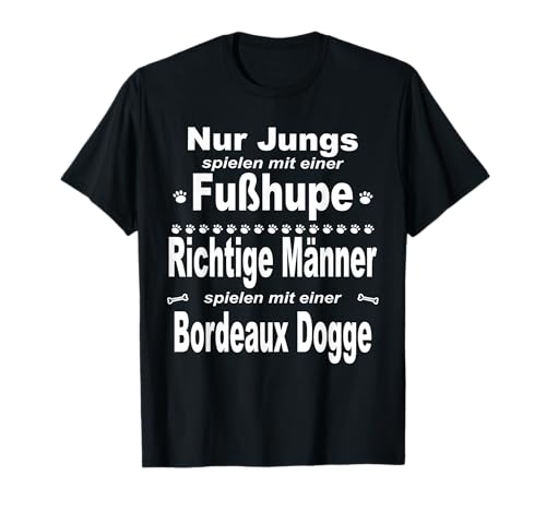 Bordeaux Dogge - Fußhupe Männer - Bordeaux Dogge T-Shirt von RottBordeaux Doggeweiler Shirt - Design - Dogge