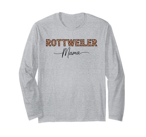 Leopardenmuster Rottweiler Mama Rottweilers Rottie Langarmshirt Leopardenmuster Rottweiler Mama Rottweilers Rottie Langarmshirt von Rottweiler Dog Lover Gifts