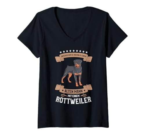 Damen Unterschätze Niemals Einen Alten Mann Mit Einem Rottweiler T-Shirt mit V-Ausschnitt von Rottweiler Rottie Rotti Geschenke
