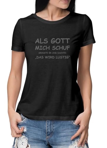 Bio T-Shirt Damen schwarz Deep Contrast Spruch Als Gott Mich Schuf L von Roughtex