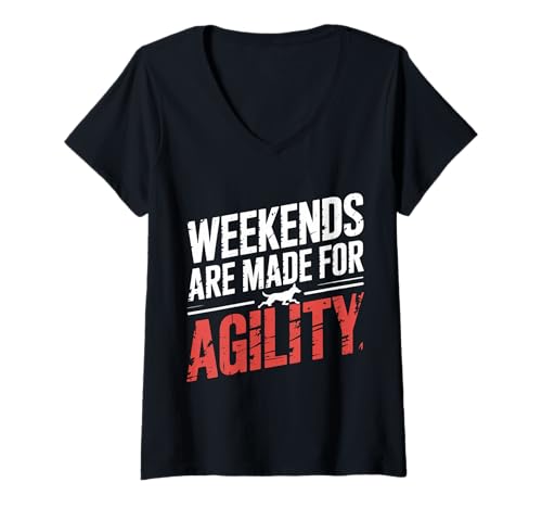 Damen Weekends Are Made for Agility Dog Handler Trainer Fun |- T-Shirt mit V-Ausschnitt von Routine für Hundagilitätstrainer