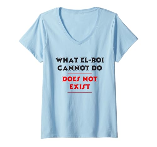 Damen What EL-Roi Cannot Do Not Exist - NPSSD Morning Prayer T-Shirt mit V-Ausschnitt von Royal digitol design