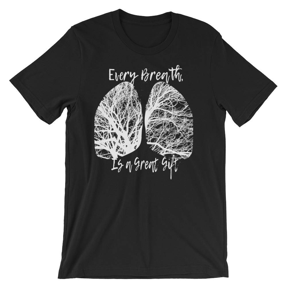 Jeder Atemzug Ist Ein Tolles Geschenk Kurzarm-Unisex T-Shirt Jeder Atemzug Ist Ein Tolles Geschenk Kurzarm-Unisex T-Shirt von RucksackDesigns