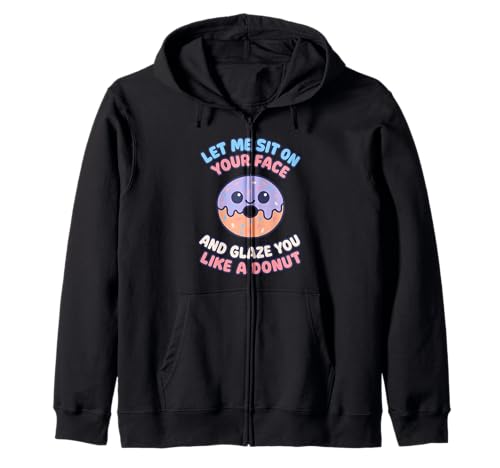 Böse unangemessene Frauen Humor für Erwachsene Vulgärer Lustiger Donut Kapuzenjacke Böse unangemessene Frauen Humor für Erwachsene Vulgärer Lustiger Donut Kapuzenjacke von Rude Crude and Inappropriate Merch