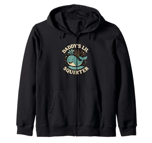 Daddys Lil Funny Whale Unappropriate Women Nasty Dirty Humor Kapuzenjacke von Rude Crude and Inappropriate Merch
