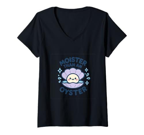 Damen Lustiger Austernweibchen, unangemessener, vulgärer Humor zum Thema Erwachsene T-Shirt mit V-Ausschnitt Damen Lustiger Austernweibchen, unangemessener, vulgärer Humor zum Thema Erwachsene T-Shirt mit V-Ausschnitt von Rude Crude and Inappropriate Merch