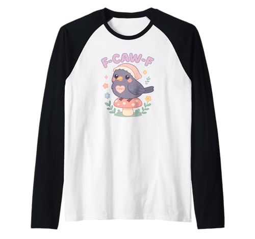 F Caw F Crow Cottagecore Süße lustige Frauen Raglan F Caw F Crow Cottagecore Süße lustige Frauen Raglan von Rude Crude and Inappropriate Merch