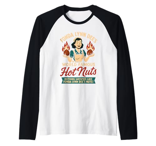Fonda Lynn Dees Nuts Stupid Dirty Humor for Men Adult Vulgär Raglan von Rude Crude and Inappropriate Merch