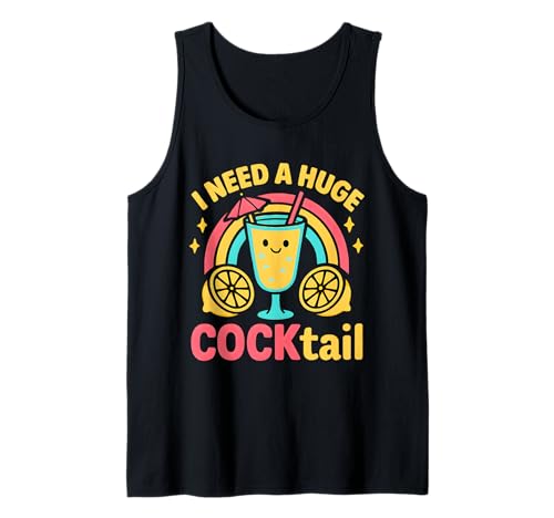 I Need a Huge Cocktail Frauen Lustiger Junggesellinnenabschied Erwachsene Tank Top von Rude Crude and Inappropriate Merch
