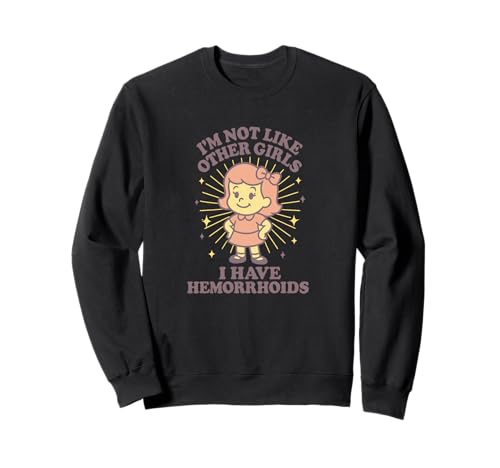 Peinliche lustige Hämorrhoiden Frauen Erwachsene Humor Gag Sweatshirt Peinliche lustige Hämorrhoiden Frauen Erwachsene Humor Gag Sweatshirt von Rude Crude and Inappropriate Merch
