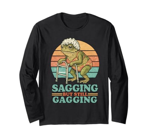 Schlaffer Aber Immer noch knebelnder Frosch Lustige unangemessene Frauen Langarmshirt Schlaffer Aber Immer noch knebelnder Frosch Lustige unangemessene Frauen Langarmshirt von Rude Crude and Inappropriate Merch