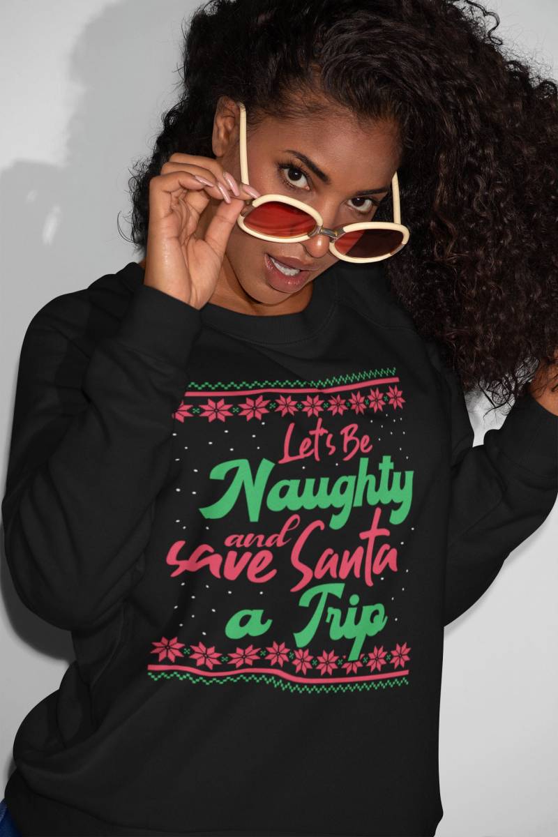 Lass Uns Frech Sein Weihnachten Pullover, Erwachsene Freche Liste Urlaub Hoodie, Rude Weihnachtsgeschenk, Th546 von RudeMonster