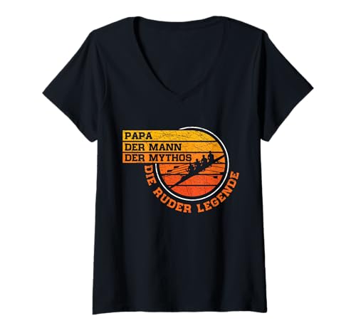 Damen Papa Ruderer Legende Rudern Retro Rudersport Vatertag T-Shirt mit V-Ausschnitt Damen Papa Ruderer Legende Rudern Retro Rudersport Vatertag T-Shirt mit V-Ausschnitt von Ruderer Ruderer Ruderverein Geschenk für Papa Shop