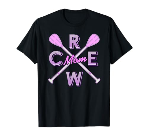 Stolze Crew-Mama Unterstützung Ruderteam Events T-Shirt Stolze Crew-Mama Unterstützung Ruderteam Events T-Shirt von Rudersport Mütter und Fan Unterstützung