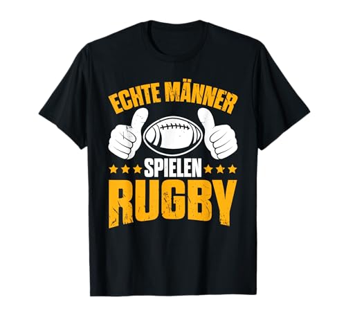 Lustiges Rugby Spieler Echte Männer Spielen Rugby T-Shirt von Rugbyspieler Herren Spruch