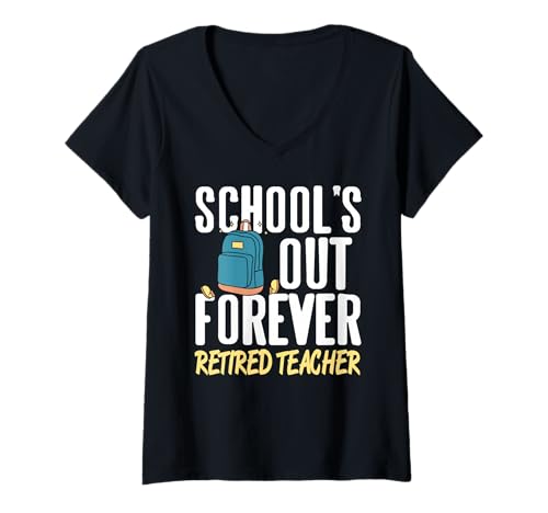 Damen Schule Aus Für Immer Lustiger Lehrer Spruch T-Shirt mit V-Ausschnitt Damen Schule Aus Für Immer Lustiger Lehrer Spruch T-Shirt mit V-Ausschnitt von Ruhestand Humor Rucksack Sprüche Fans
