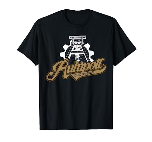 Ruhrpott Ruhrgebiet Zeche Bergbau Herren Damen Geschenk Pott T-Shirt von Ruhrgebiet Tshirt Zeche Ruhrpott Herren Bergbau