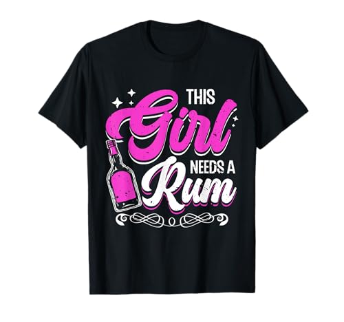 Dieses Mädchen Braucht Einen Rum Saufen Rums Trinken Rum T-Shirt von Rums Alkohol Trinken Getränk This Girl Needs A Rum