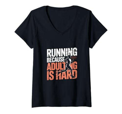 Damen Lustige Runny Quotes Run Meme Running Because Adulting is Hard T-Shirt mit V-Ausschnitt Damen Lustige Runny Quotes Run Meme Running Because Adulting is Hard T-Shirt mit V-Ausschnitt von Running Because Adulting Is Hard Running Shirts