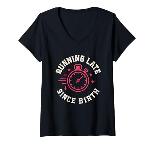 Damen Lustiger Später Anti Fitness Cardio Humor Prokrastination Witz T-Shirt mit V-Ausschnitt von Running Late Club Morning Chaos Sporty Sarcasm