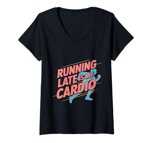 Damen Laufzitat Laufkostüm Run Running Late is My Cardio T-Shirt mit V-Ausschnitt Damen Laufzitat Laufkostüm Run Running Late is My Cardio T-Shirt mit V-Ausschnitt von Running Late Is My Cardio Cool Funny Running Shirt